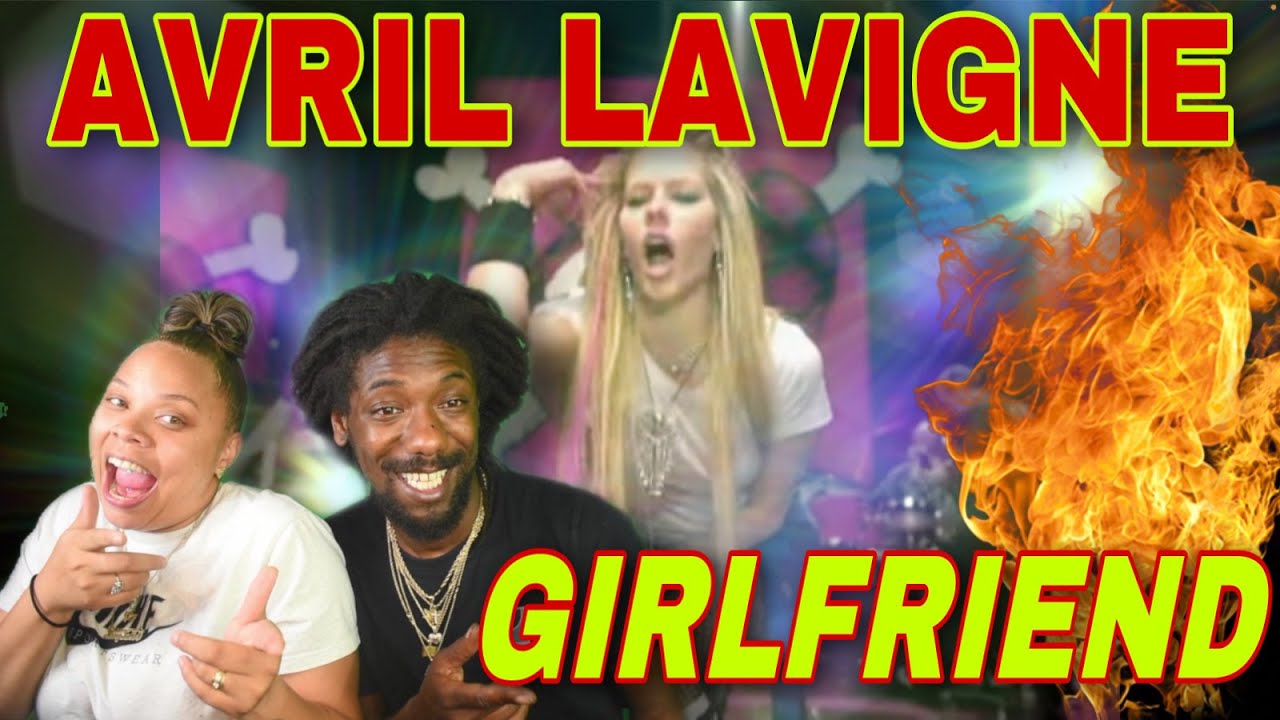 FIRST TIME HEARING Avril Lavigne - Girlfriend REACTION #AvrilLavigne #Girlfriend #AvrilLavigne