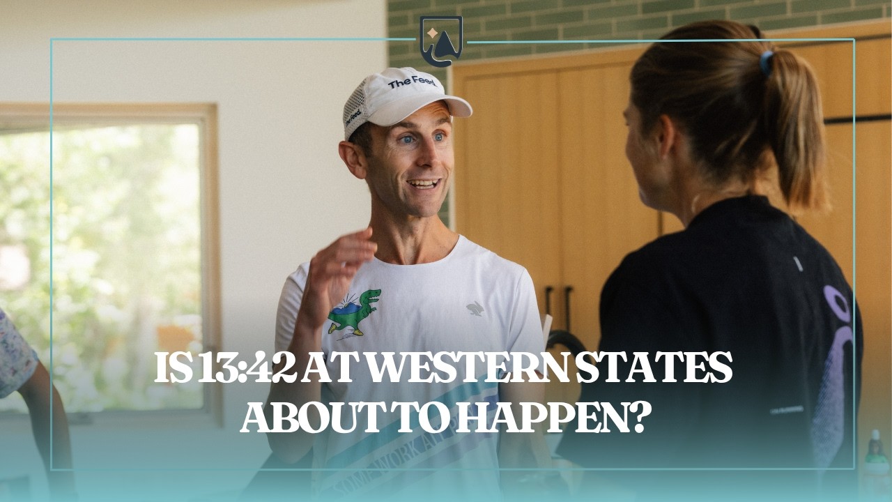 Дэвид Рош о шансах на результат быстрее 14 часов на Western States 100
