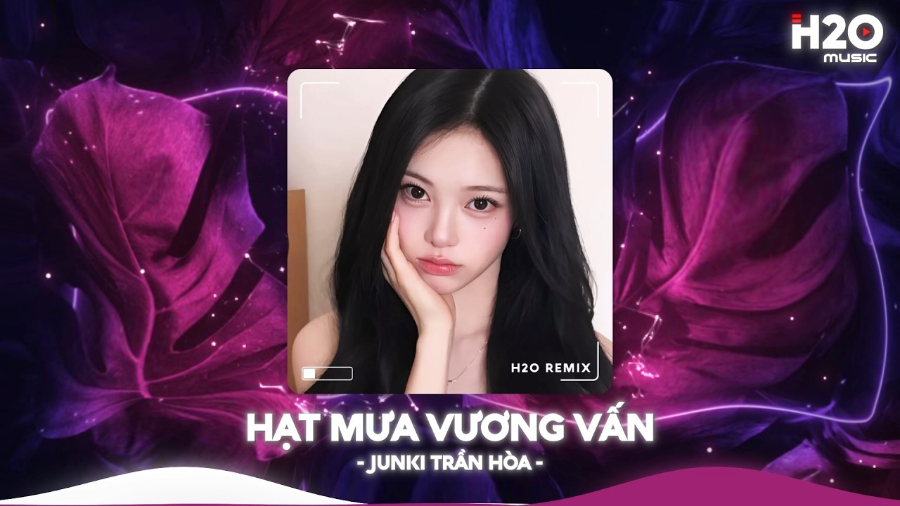 Hạt Mưa Vương Vấn Remix, Hạt Mưa Vương Vấn Em Giờ Này Đang Nơi Đâu🎼Nhạc Remix TikTok Hay 2026
