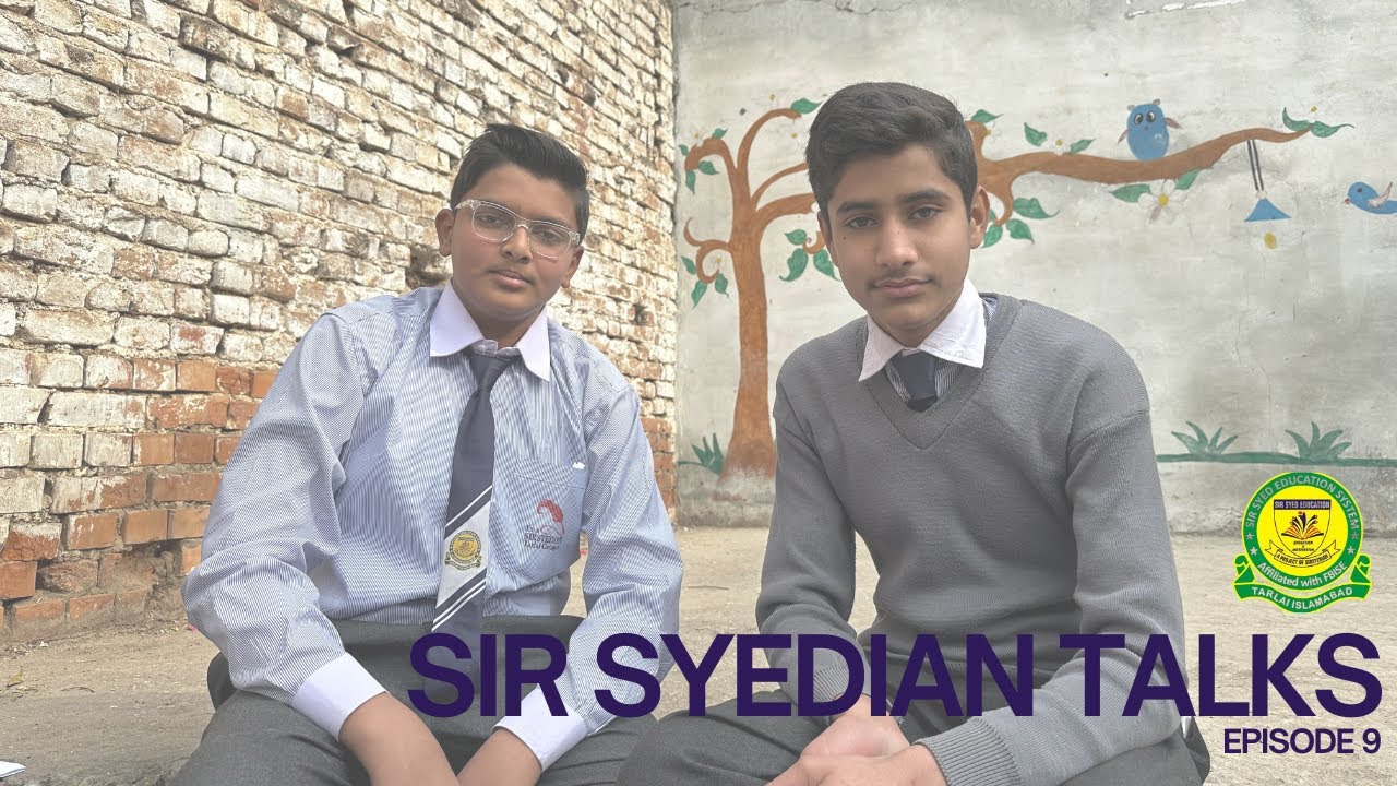 Ghazal Ali & Muhammad Arif on the Importance of Respecting Teachers | Sir Syedian Talk – Episode 9