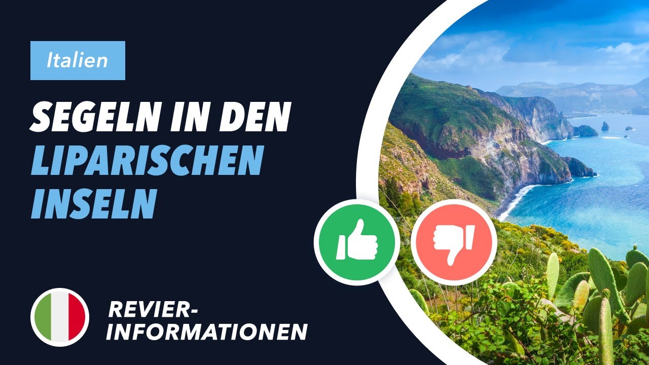 Yachtcharter Liparische Inseln - Revierinformationen auf den Punkt gebracht