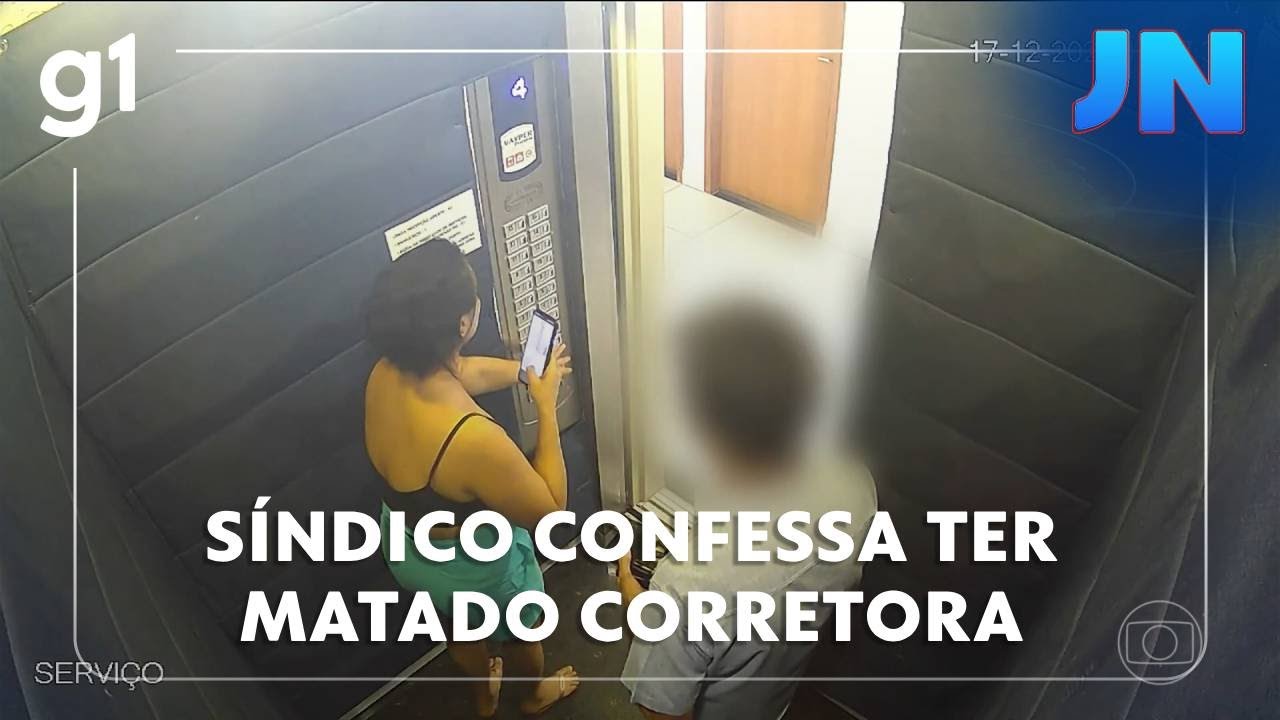 Jornal Nacional: síndico confessa ter matado corretora que estava desaparecida há mais de um mês