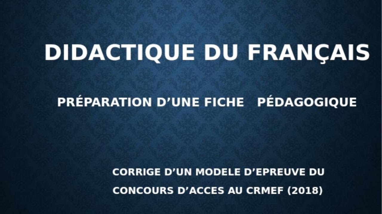 CORRIGE DIDACTIQUE DU FRANCAIS