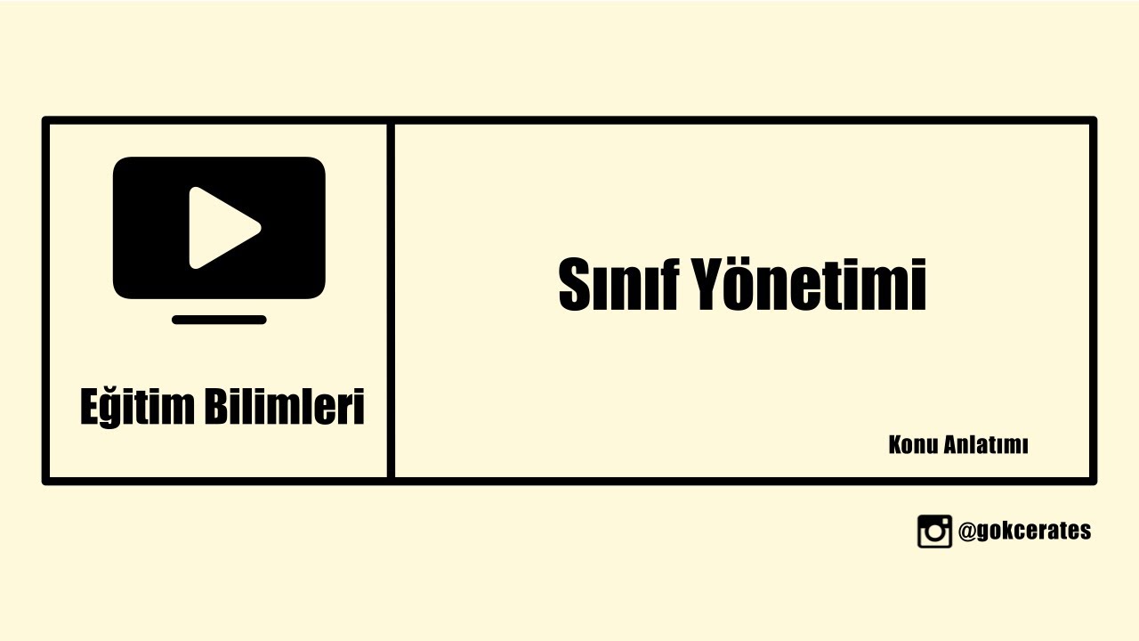 SINIF YÖNETİMİ SORU ÇÖZÜMÜ II (GENEL TEKRAR)