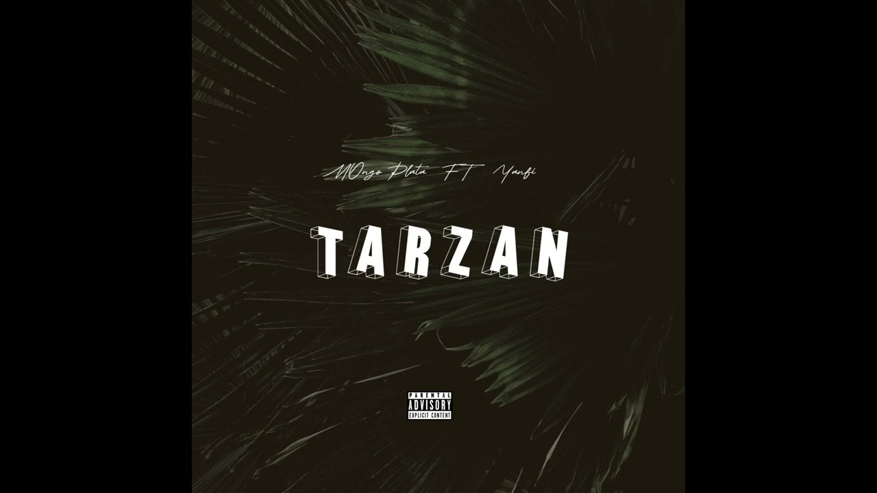 MongoPlata ft @YanfiMusicGroup   Tarzan ( Uh Uh) (@BiLLProduceMusica )
