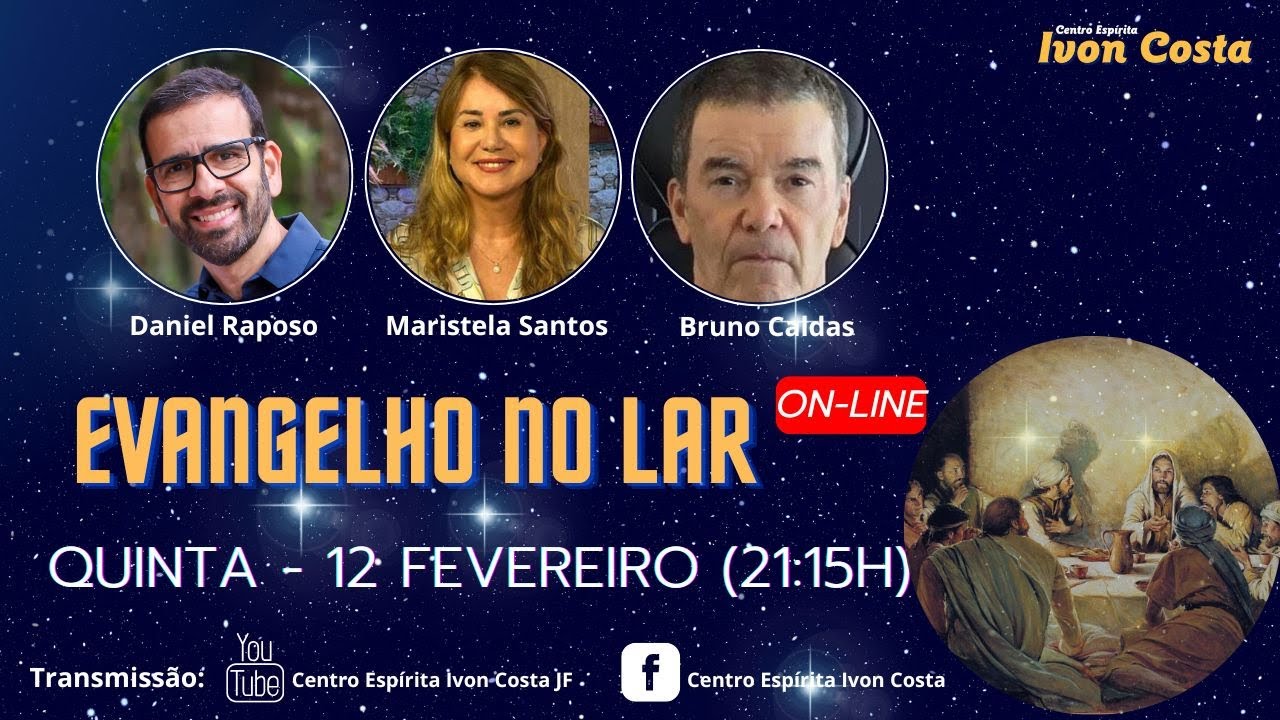 EVANGELHO NO LAR (on line) – 12/02/2026 (21:15h)
