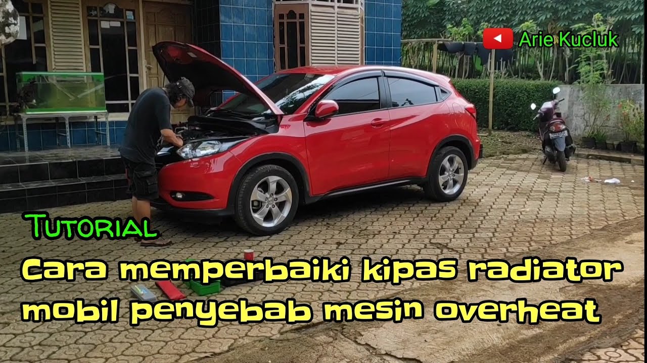 Cara Memperbaiki Kipas Radiator Mobil Penyebab Mesin Overheat. Tutorial.