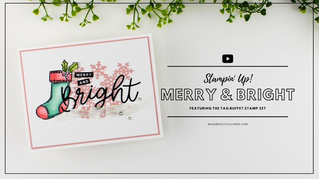 Stampin' Up! Tag Buffet | Merry And Bright Card