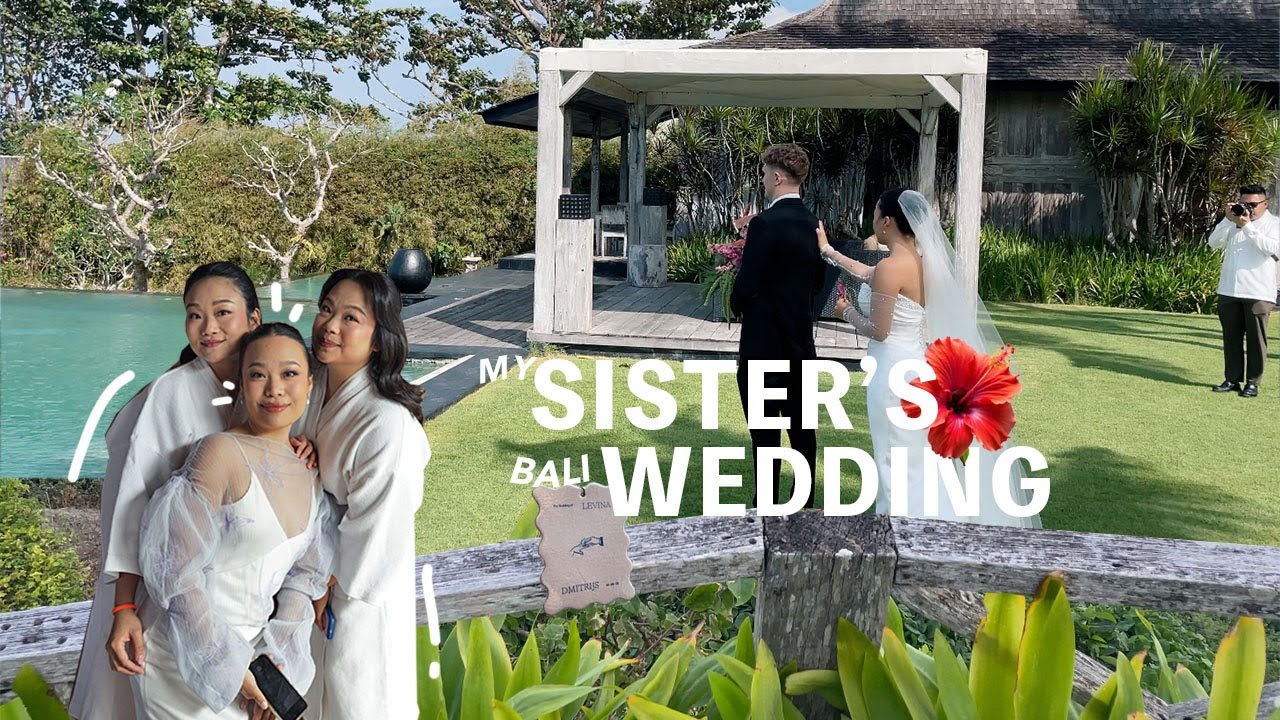 Kakakku nikah! | Bali vibes, BTS wedding, dan kumpul keluarga.