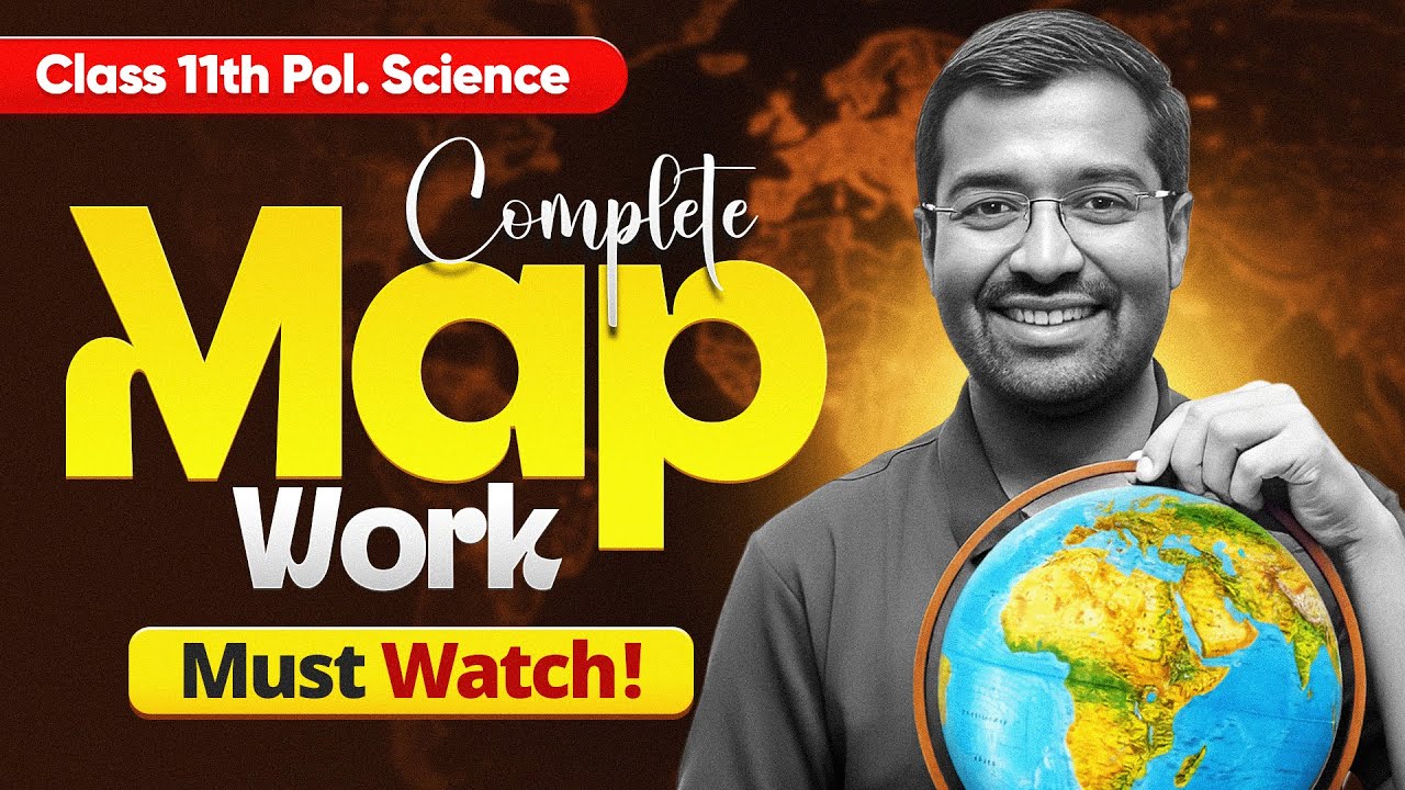 MAP BASED QUESTIONS of Class 11 Political Science🔥| 11th Pol. Science Complete Map Work