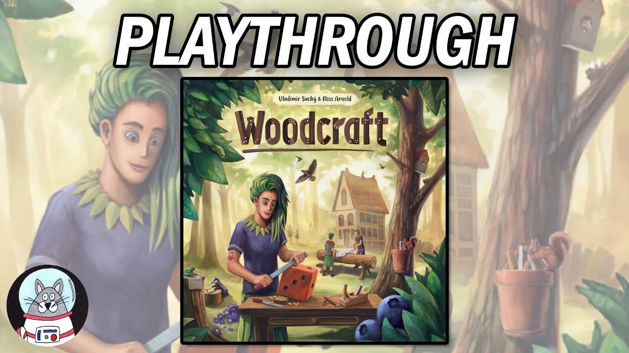 Woodcraft - Solo Playthrough