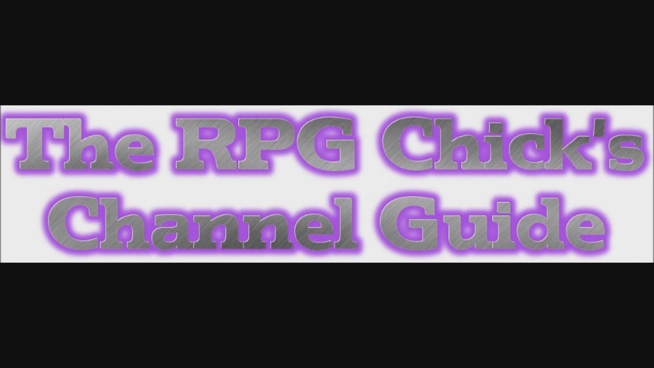 The RPG Chick's Channel Guide