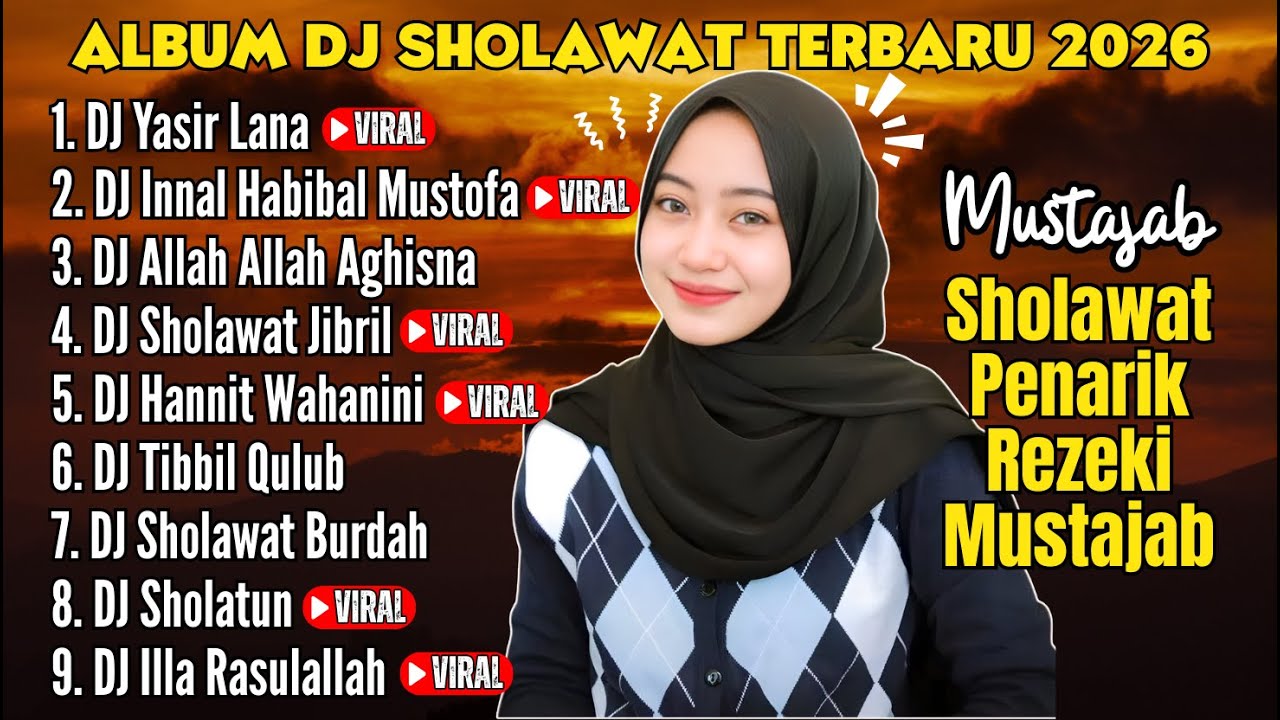 KUMPULAN REMIX SHOLAWAT PENARIK REZEKI - SHOLAWAT YASIR LANA, SHOLAWAT JIBRIL, ALLAH ALLAH AGHISNA