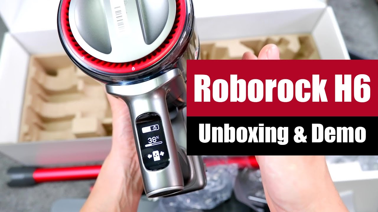 Roborock H6 Cordless Stick Vacuum Unboxing and Demo