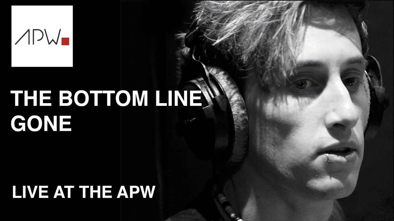 The Bottom Line - Gone | Live At The APW