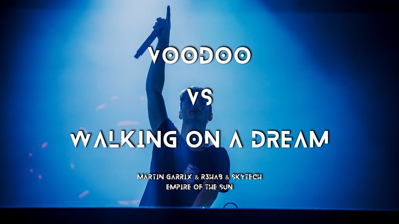 Voodoo / Walking On A Dream (Martin Garrix Mashup)