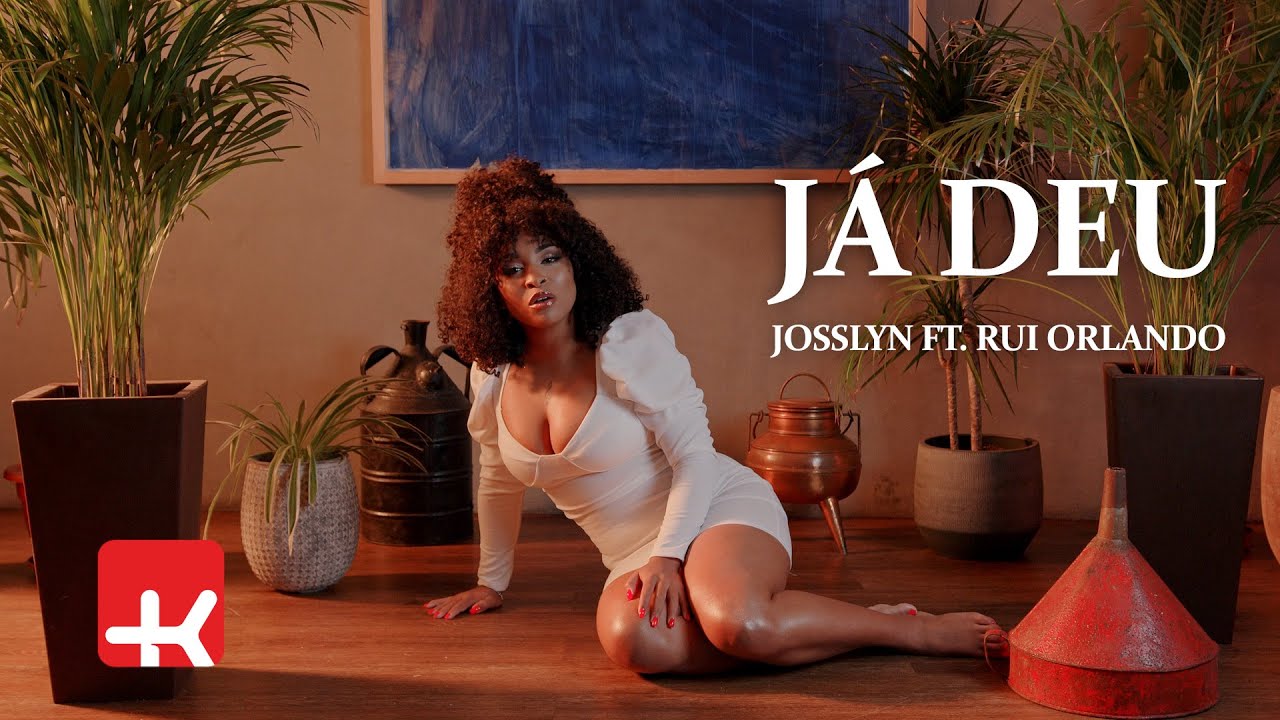 Josslyn - J&aacute; Deu ft. Rui Orlando (Official Video)