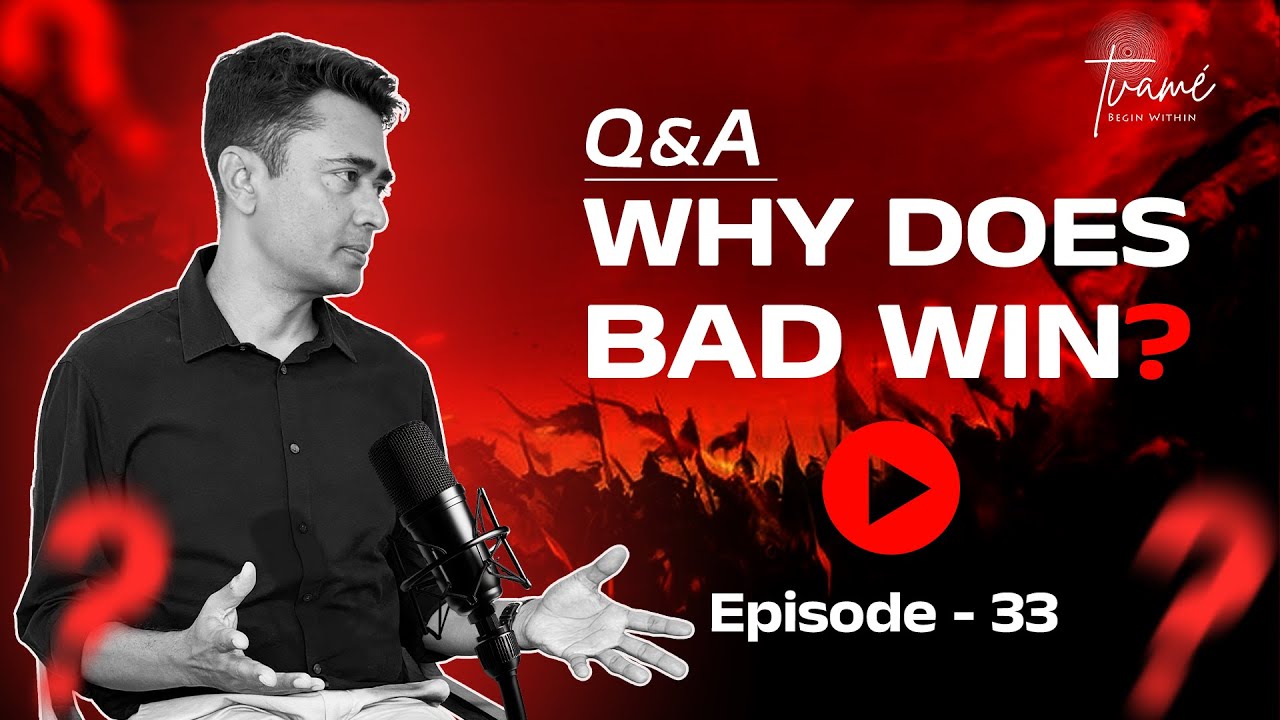 Can Good Cancel Bad Karma & Why Do Bad People Succeed?