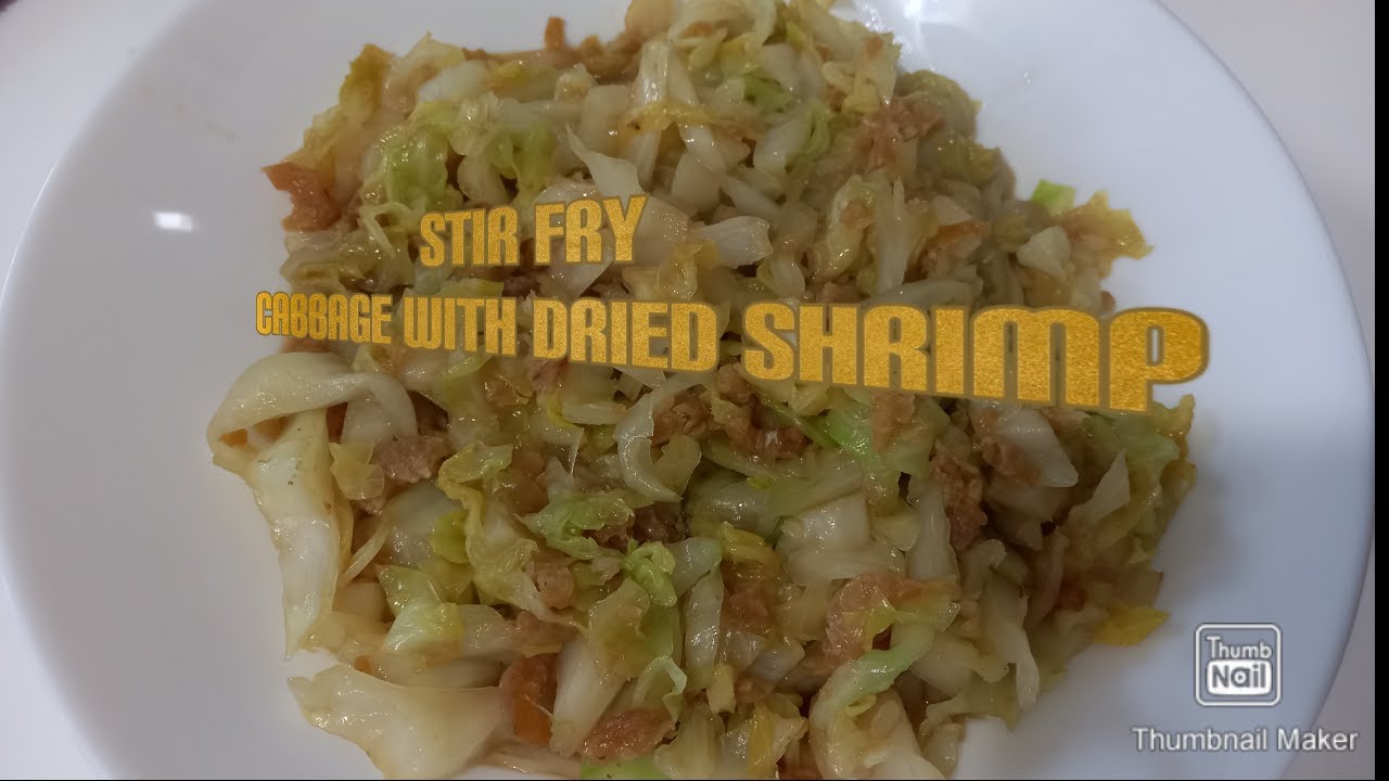Stir Fry Cabbage With Dried Shrimp  | Ligaya's Channel