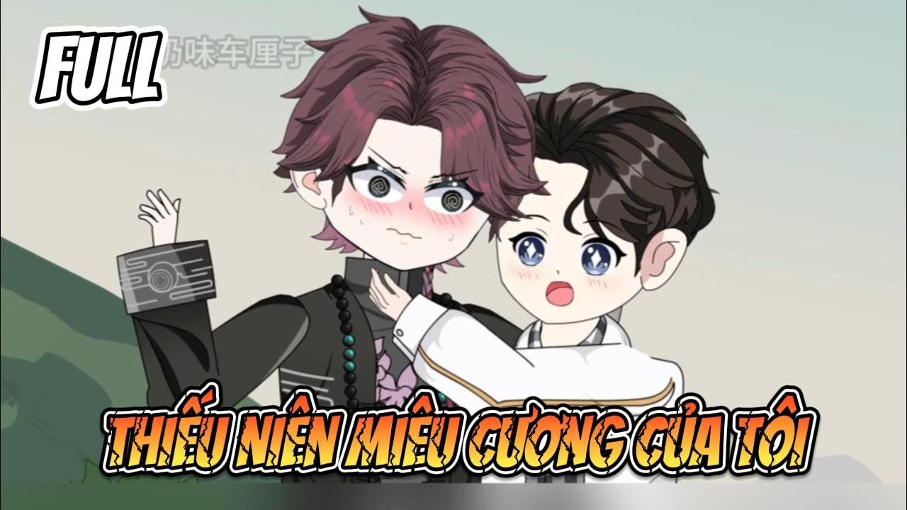 Thiếu Niên Miêu Cương Của Tôi | FULL | Ivy Vietsub