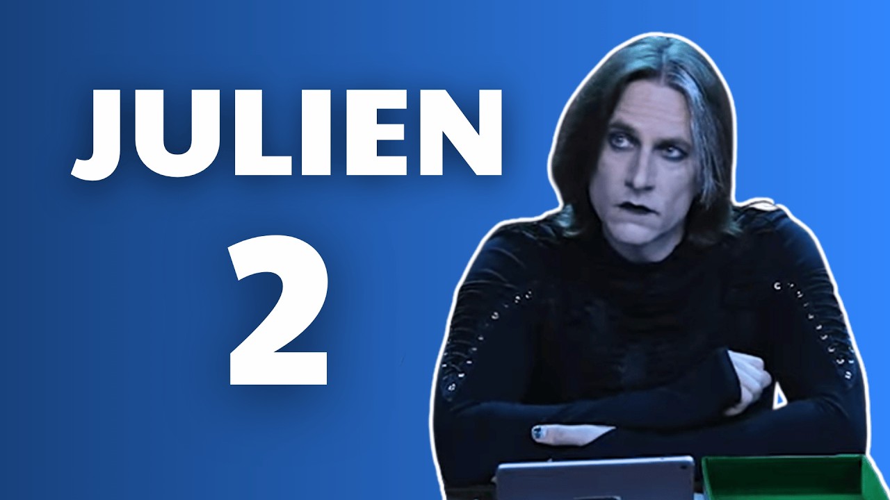 Julien Supercut (E4-8)