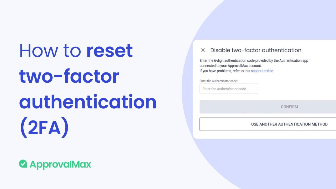 How to reset Two-factor (2FA) Authentication