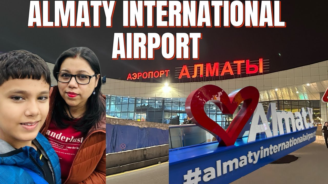 Almaty International Airport, Kazakhstan | A walking tour