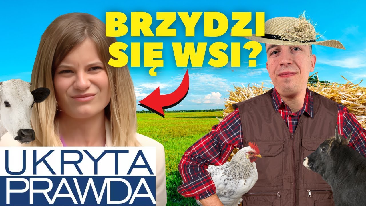 Ukryta Prawda | Słoiki Nienawidzą Wsi? 