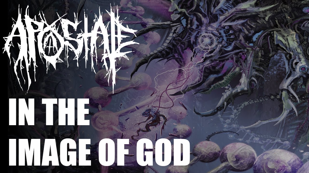 Apostate - In The Image Of God [Full Album]