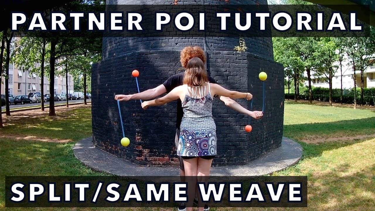 Beginner Partner Poi Tutorial: Split/Same Weave
