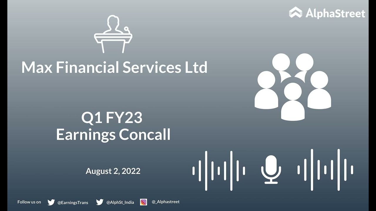 Max Financial Services Ltd Q1 FY23 Earnings Concall