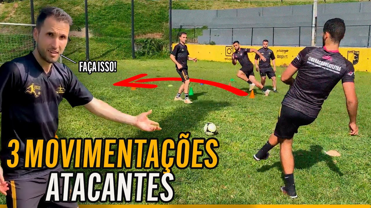 3 MOVIMENTAÇÕES PARA ATACANTES NO FUTEBOL