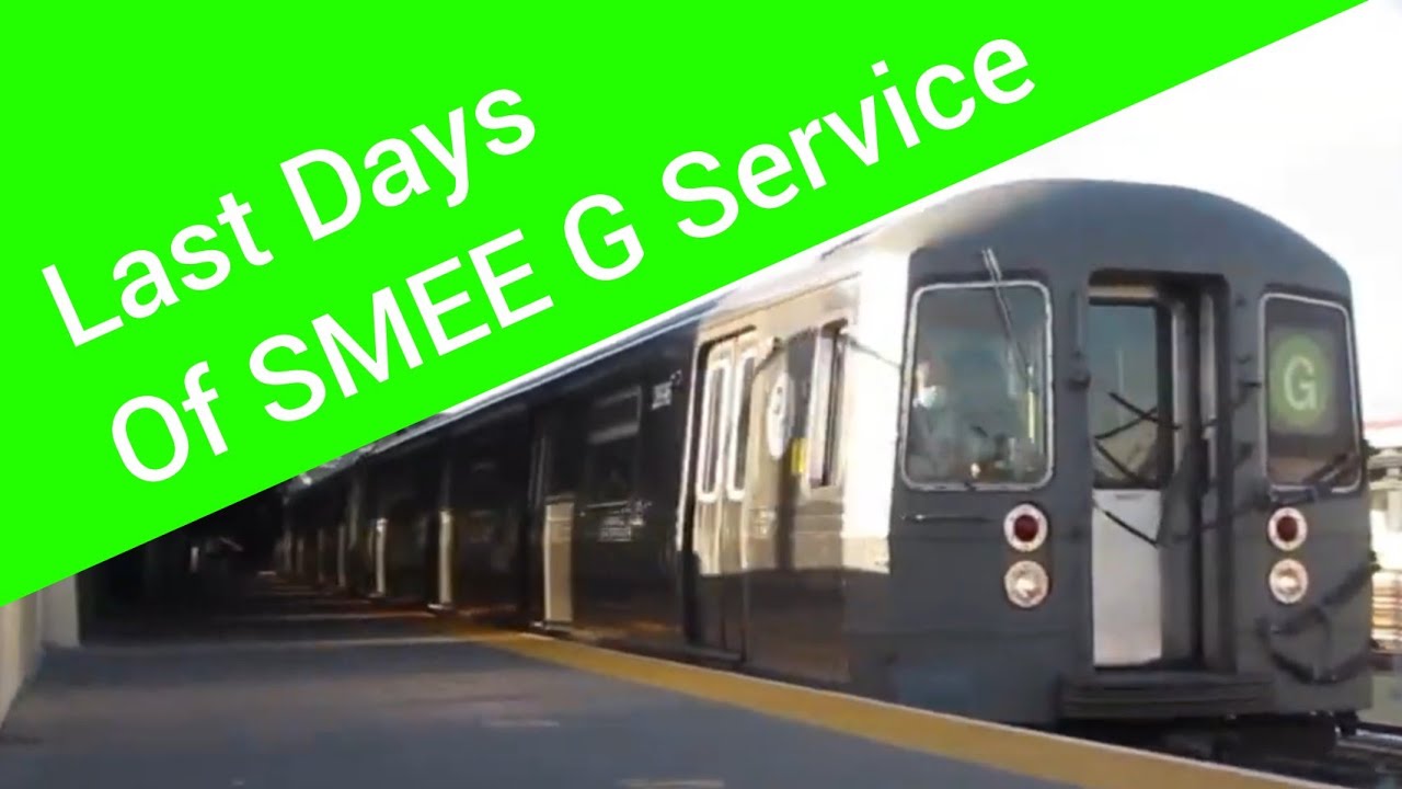 Last Days Of SMEE Service On The G Crosstown-Culver Line
