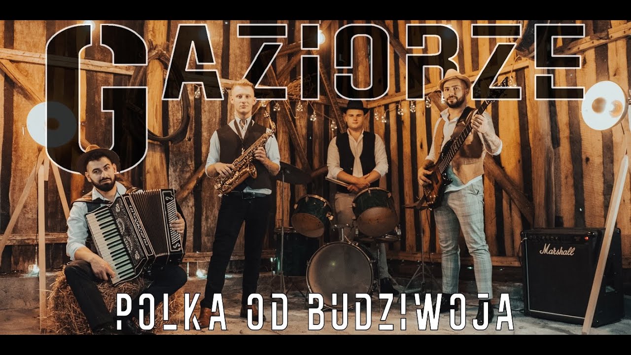 Gaziorze - Polka od Budziwoja (Video 2022)