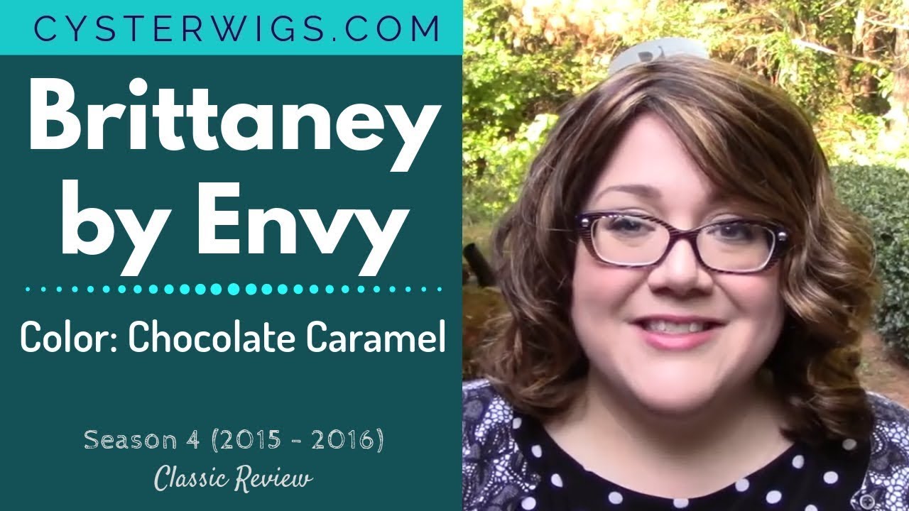 CysterWigs Wig Review: Brittaney by Envy, Color: Chocolate Caramel [S4E200 2015]