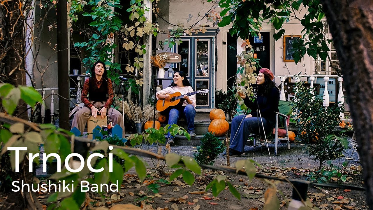 Shushiki Band - Trnoci | Շուշիկի Բենդ - Թռնոցի