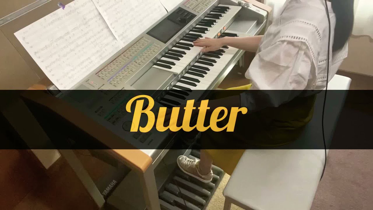 Butter/BTS 弾いてみた　エレクトーン　耳コピ