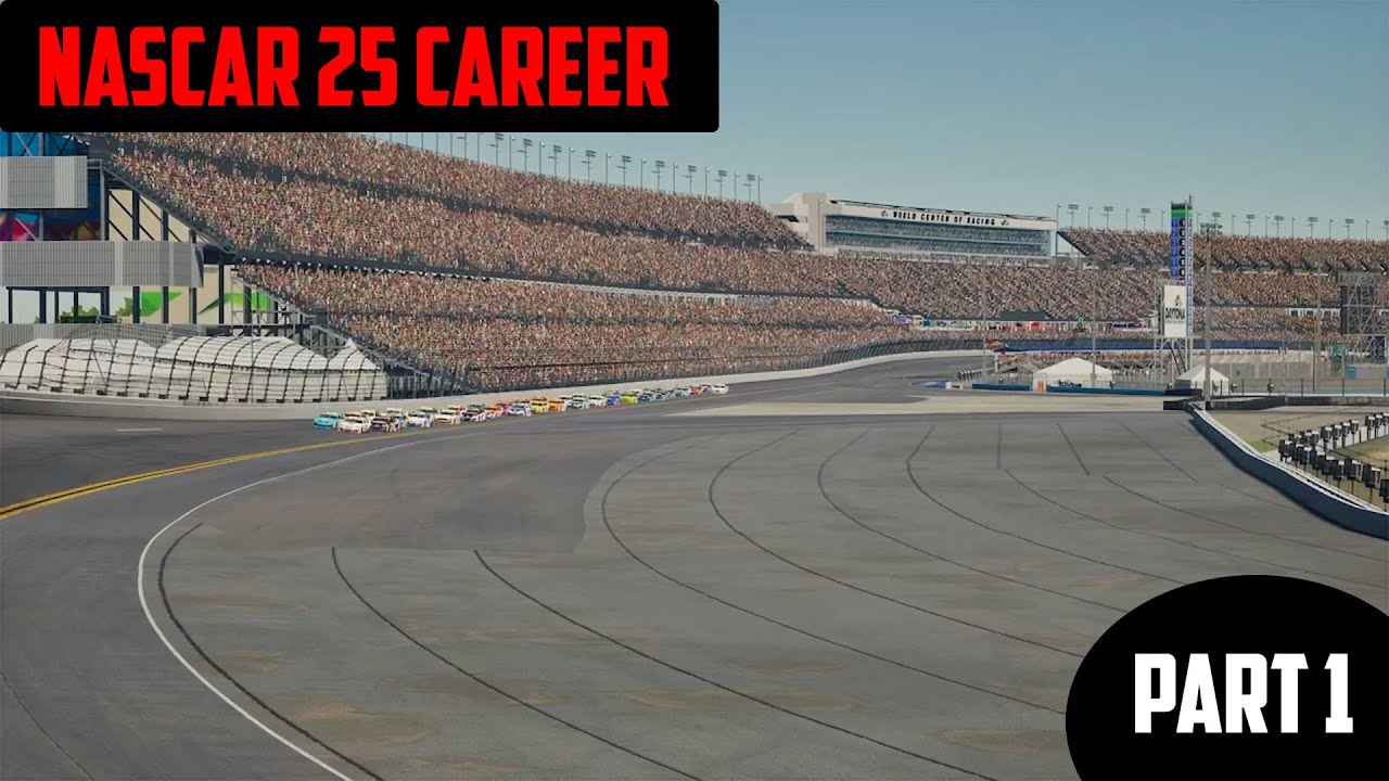 NASCAR 25 Career Mode Part 1