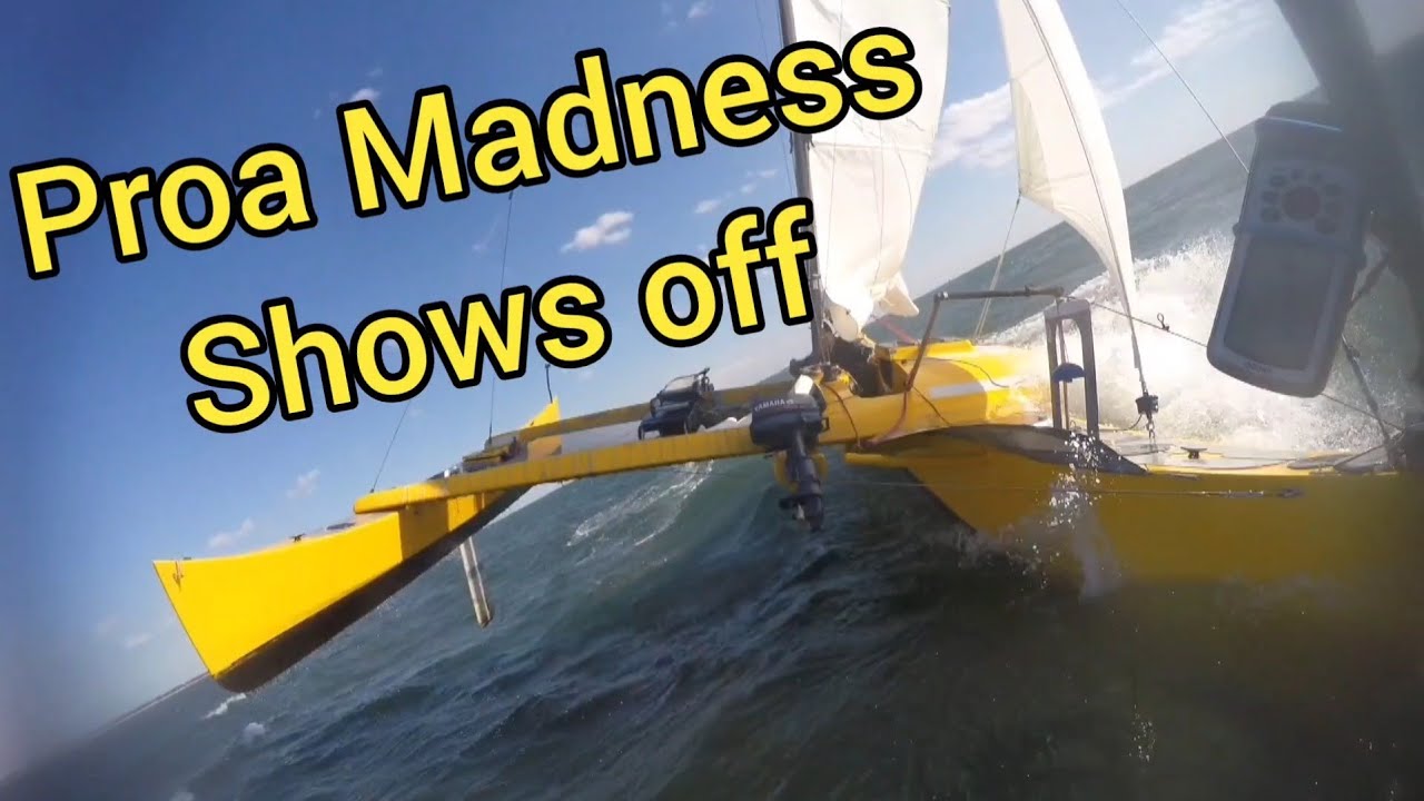 Proa Madness shipping out
