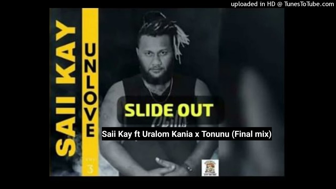 Slide out-Saii Kay ft Uralom Kania x Tonunu (Final mix 2024)