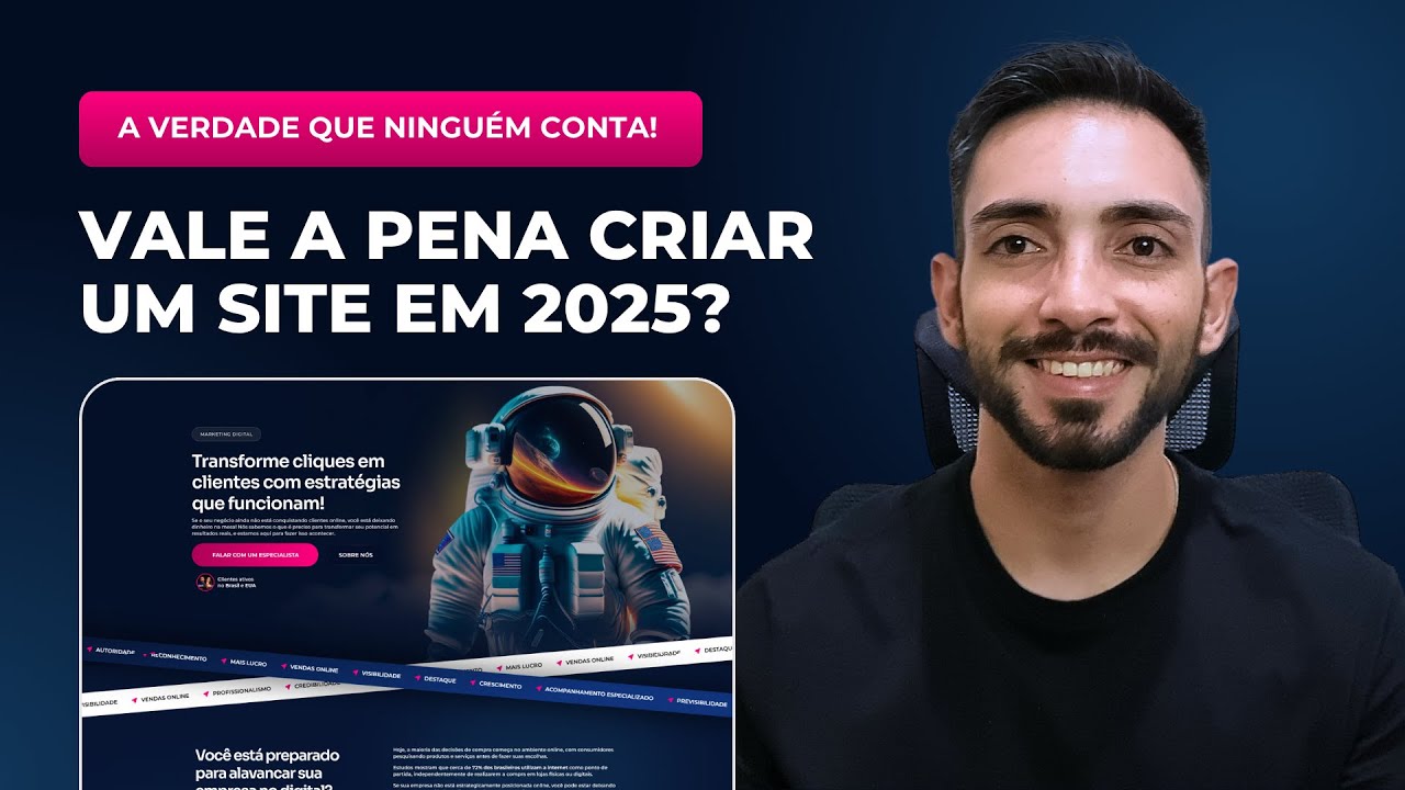 Vale a Pena Criar um Site em 2025? A Verdade Que Ningu&eacute;m Conta!