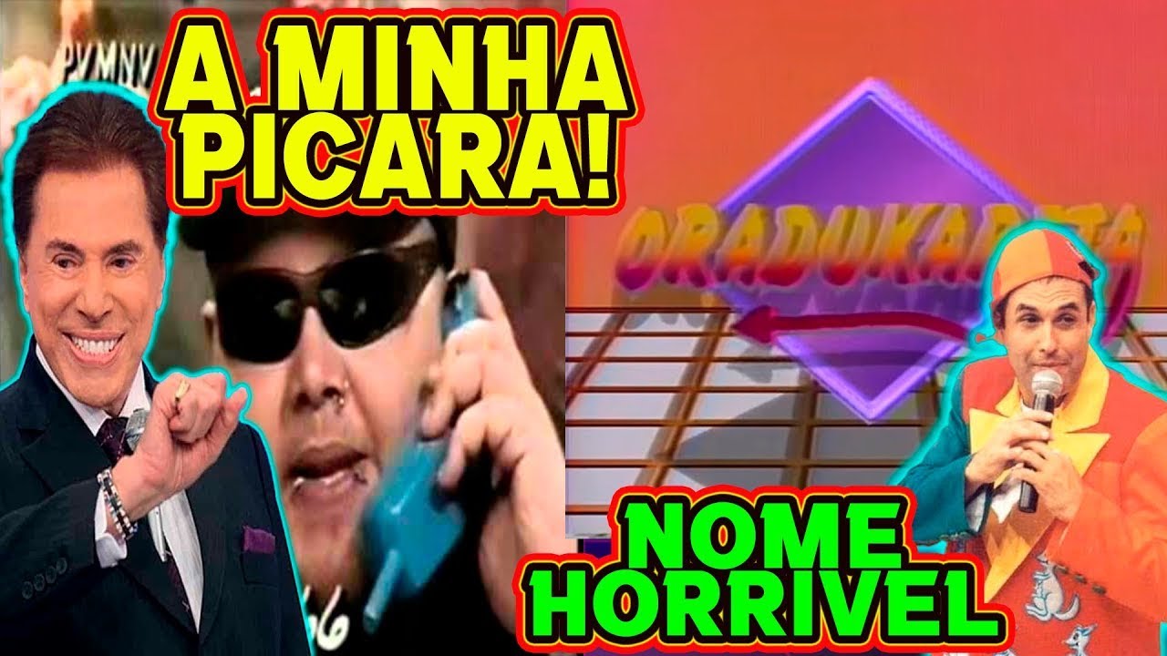OS PIORES E MAIS DOIDOS NOMES DE PROGRAMAS DE TV