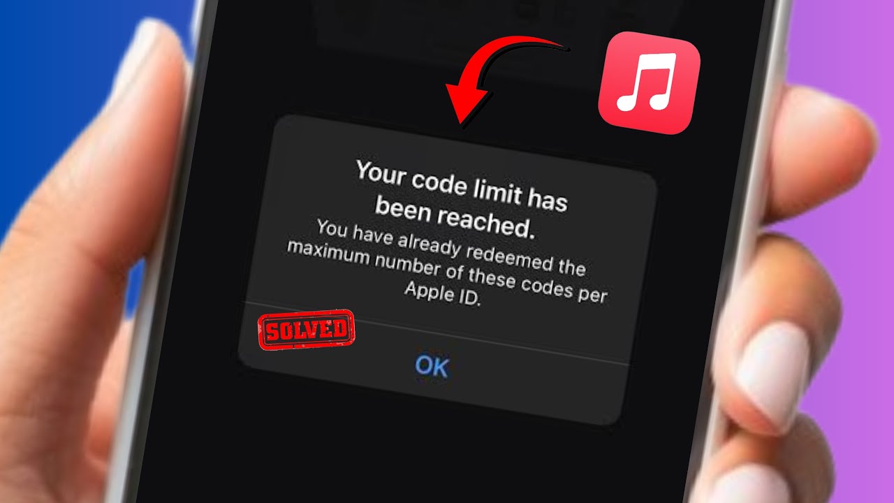 Your Code Limit Has Been Reached Apple Music / Fix