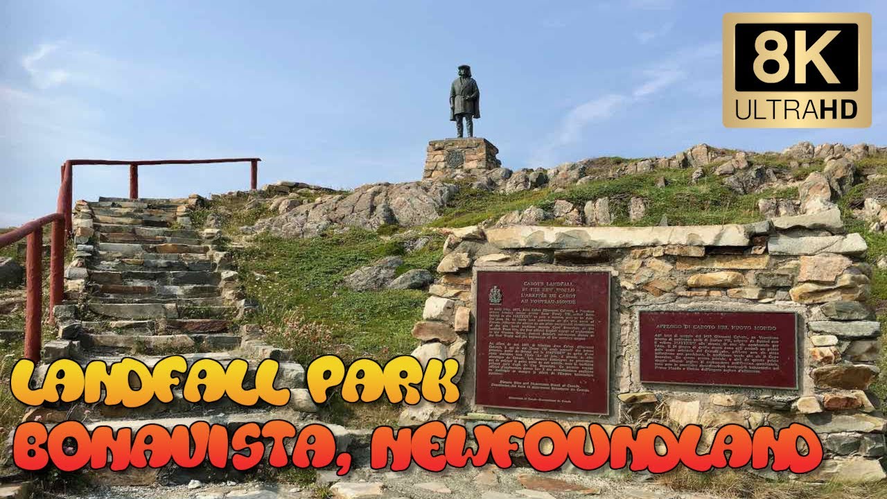 John Cabot Landfall Park (Bonavista, Newfoundland) - 8K Scenic Walking Tour / VLOG with Commentary