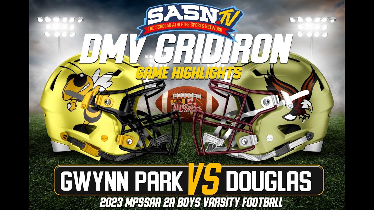 DMV Gridiron Gwynn Park Yellow Jackets Vs Douglas Eagles Game Highlights