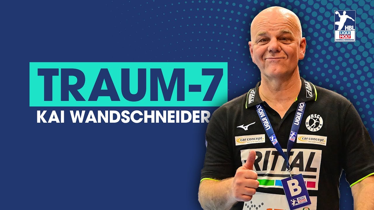 Das sind die besten Handballspieler aller Zeiten für Kai Wandschneider | Meine Traum-7 | HSG Wetzlar