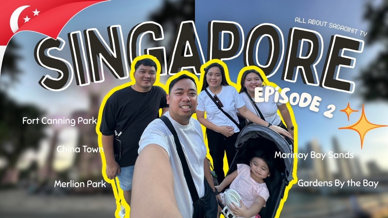 SINGAPORE VLOG EPISODE 2 (Fort Canning Park, Chinatown, Merlion, Marina Bay, Gardens by the Bay)