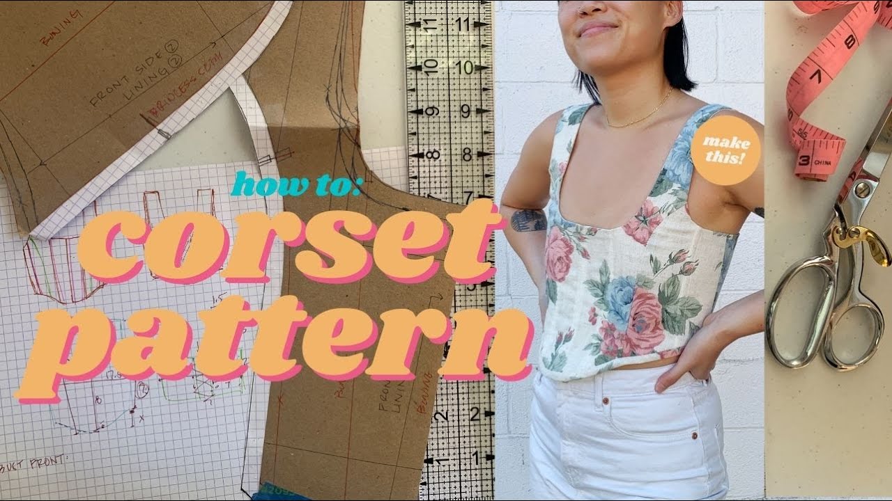 HOW TO: Make a Corset Pattern | thatssewjess