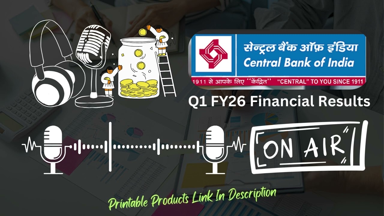 Central Bank of India Q1 FY26 Financial Results | Key Highlights & Analysis