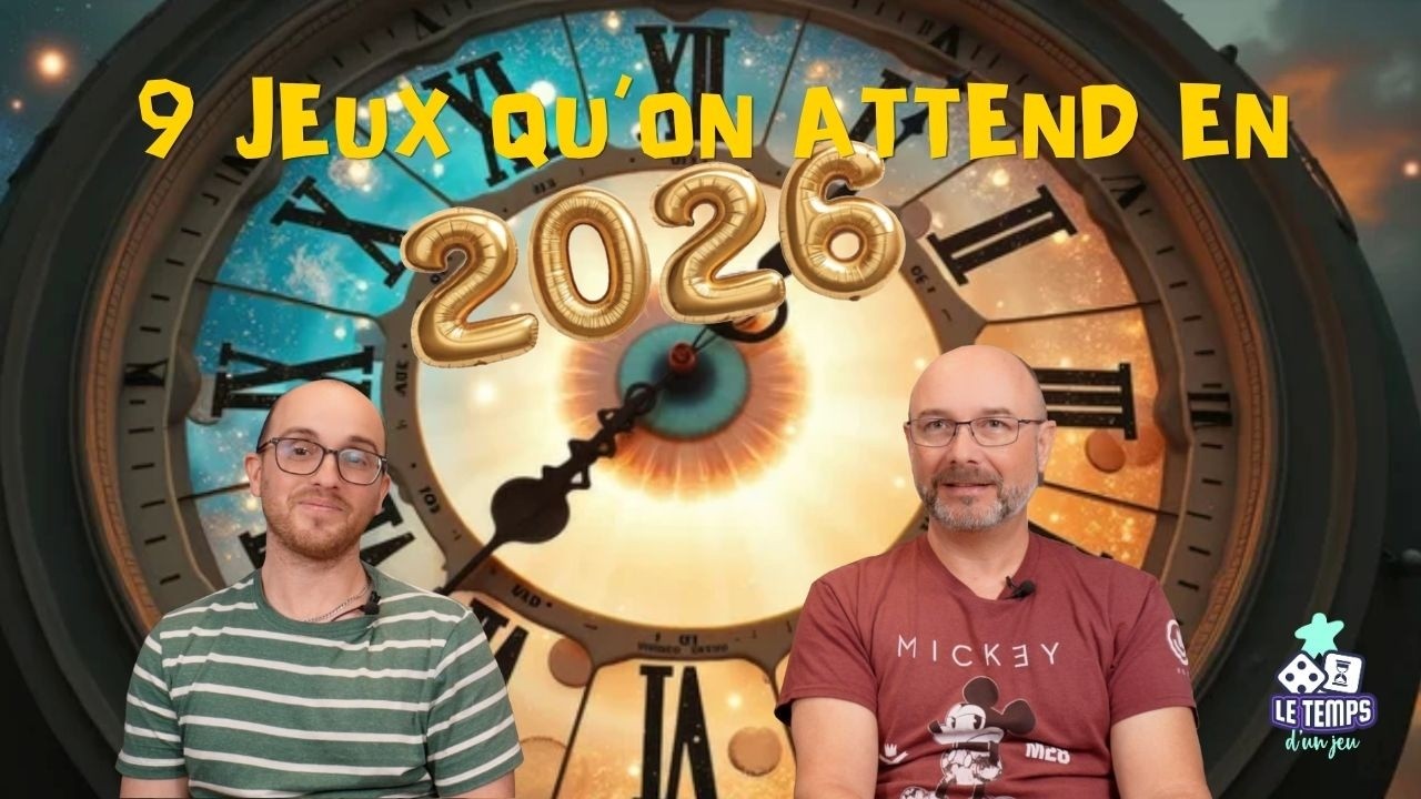 LES JEUX QU'ON ATTEND EN 2026!